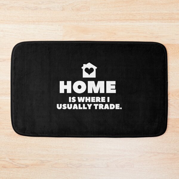 Item preview, Home is where I usually trade designed and sold by TraderShirts.