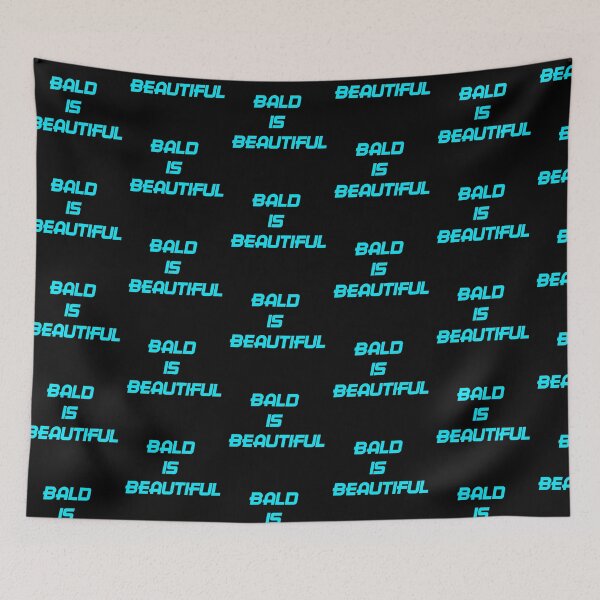Item preview, BALD IS BEAUTIFUL designed and sold by GOTOCREATE.