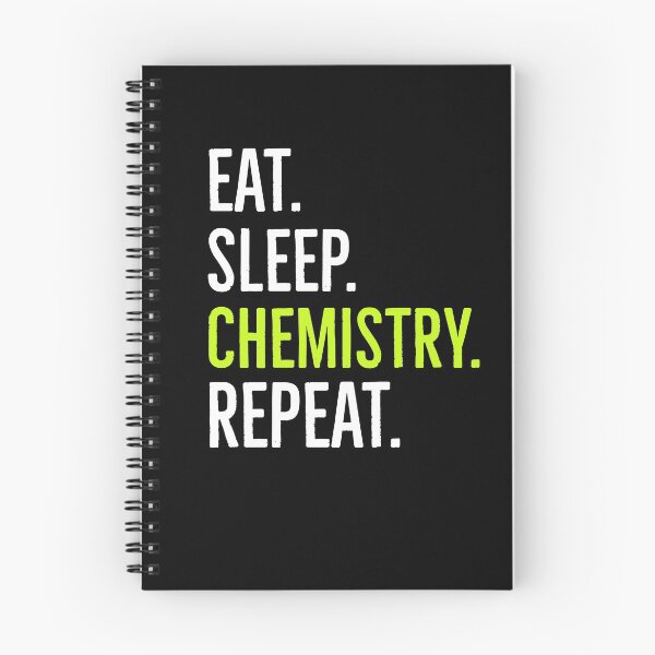 Item preview, Eat Sleep Chemistry Repeat  designed and sold by AwesomeWorld1.
