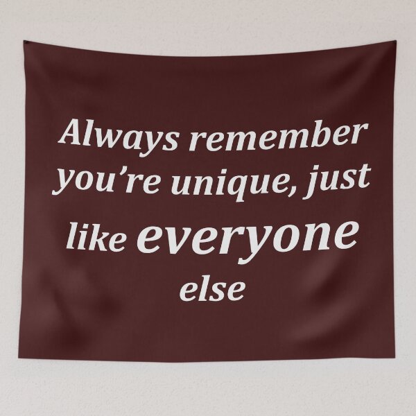 Item preview, you are unique  designed and sold by funniesttext.