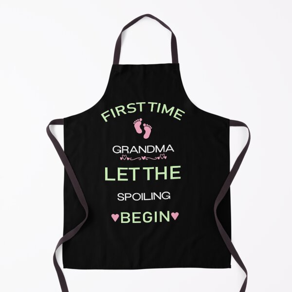 Item preview, First Time Grandma Let The Spoiling Begin designed and sold by NSTeeDesign.