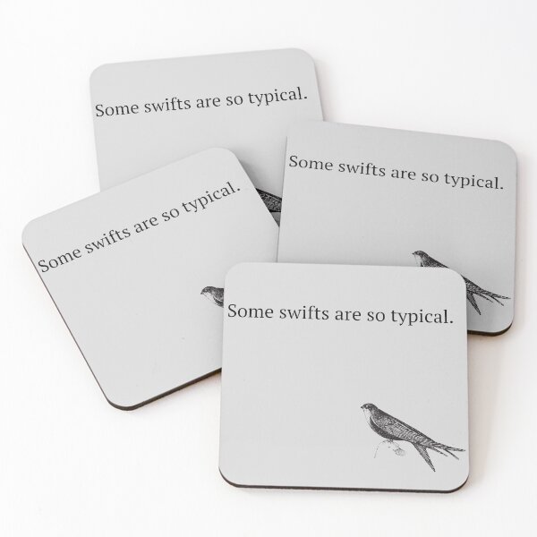 Item preview, Some Swifts Are So Typical designed and sold by Hollin Stafford.