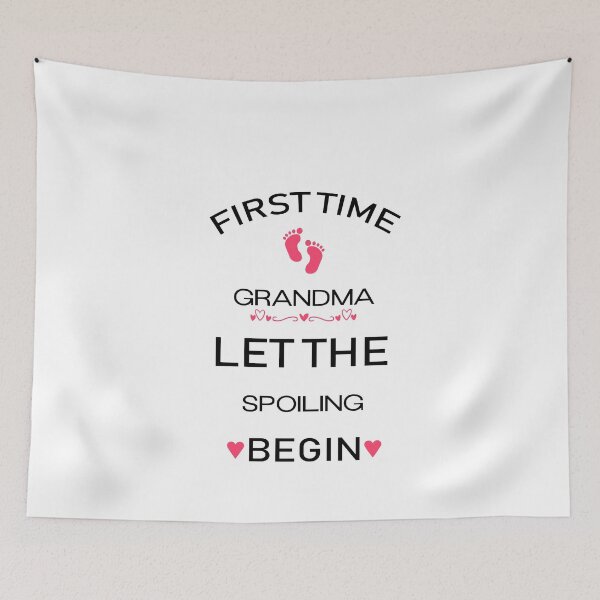 Item preview, First Time Grandma Let The Spoiling Begin designed and sold by NSTeeDesign.