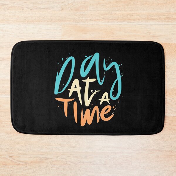 Item preview, Day At A Time designed and sold by Distrowlinc.