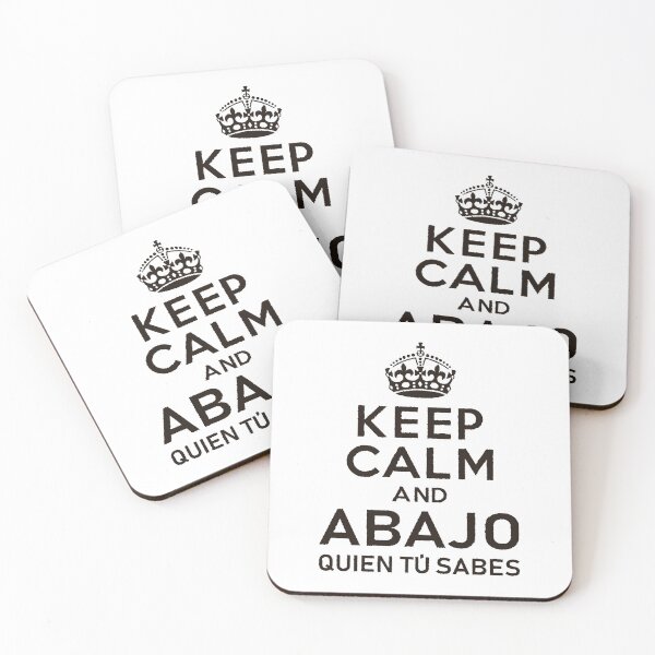 Item preview, Keep calm and Abajo Quien tú sabes - Black variant designed and sold by JuventudRevende.