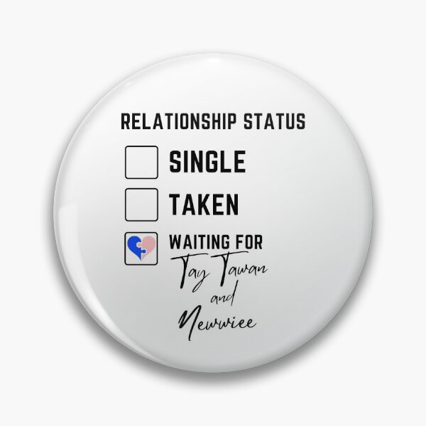 Item preview, Relationship Meme TayNew designed and sold by Music Boxxed.