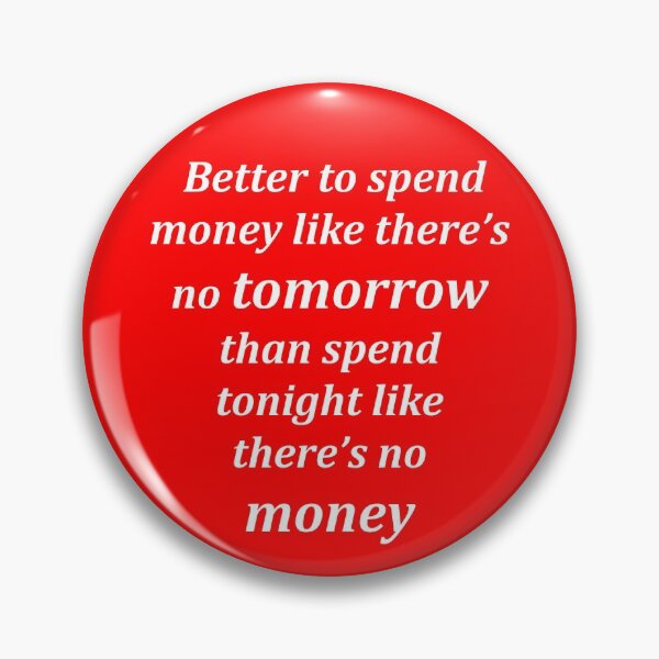 Item preview, spend money designed and sold by funniesttext.