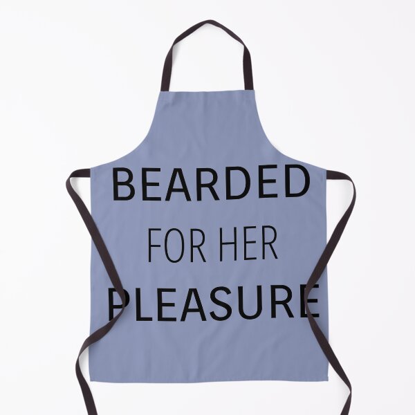 Item preview, Bearded for her Pleasure designed and sold by mwagie.