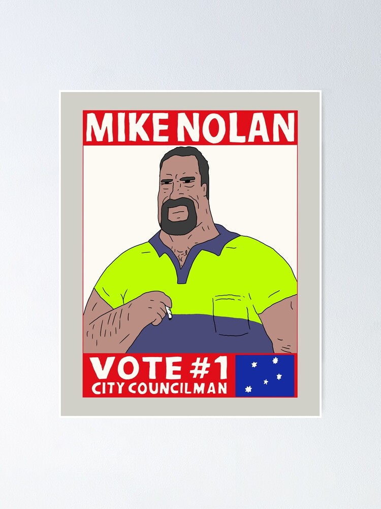 Thumbnail 1 von 3, Poster, Stimmen Sie für Mike Nolan designt und verkauft von thebcarts.