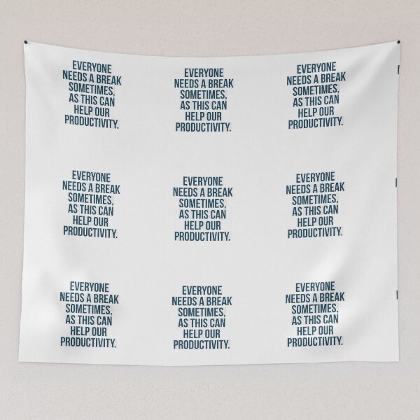 Item preview, Everyone needs a break. Simple design. designed and sold by Andrew Hopgood.