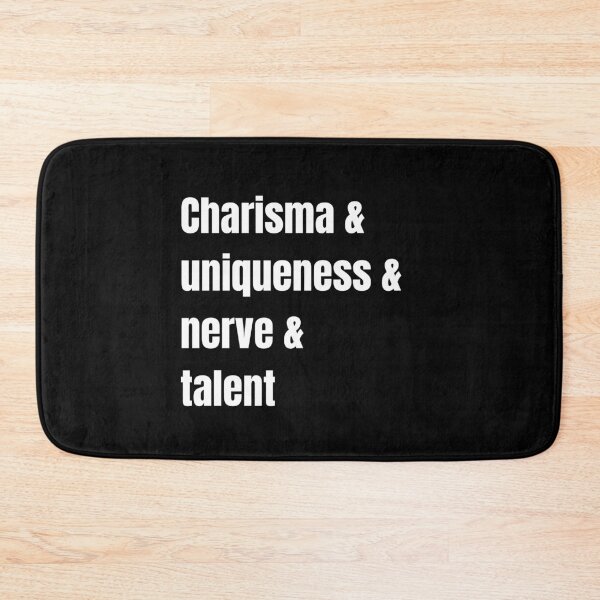 Item preview, Charisma Uniqueness Nerve and Talent - white designed and sold by piastrelli.