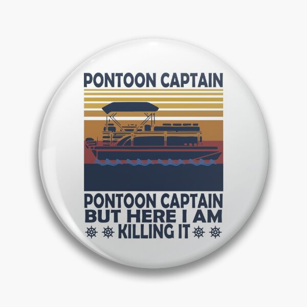 Item preview, Pontoon Captain T-Shirt, Vintage Pontoon Captain, Funny Pontoon Captain, Pontoon Captain But Here I Am Killing It designed and sold by UniqueStylistic.