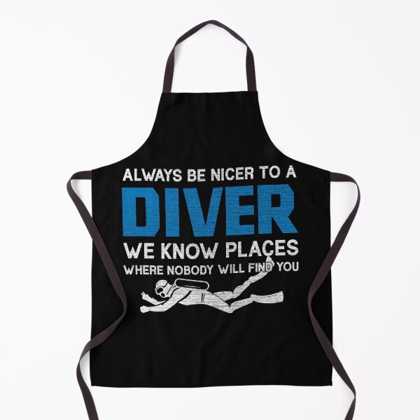 Item preview, Always Be Nicer To A Diver - Funny Scuba Diving designed and sold by helliazidi.