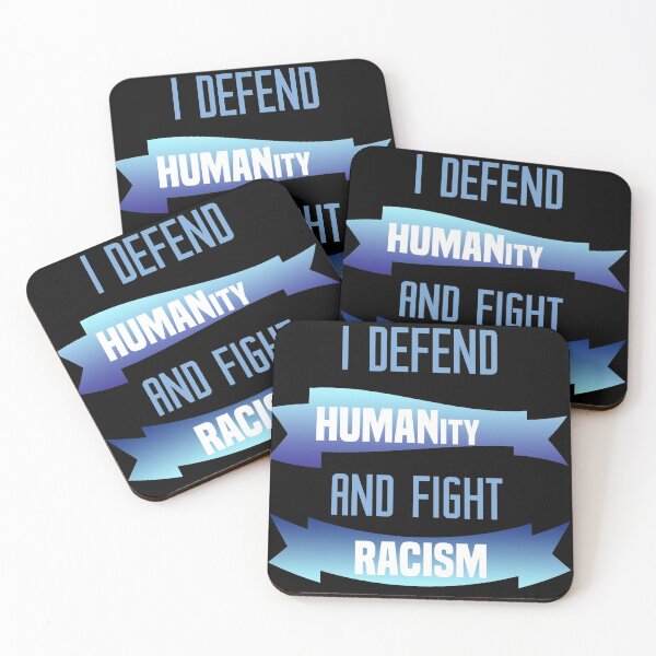 Item preview, I defend humanity and fight racism designed and sold by Designs-RZ.