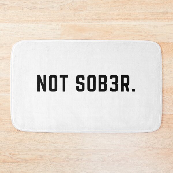 Item preview, Get your act together "NOT SOB3R"/"DRUNK" sarcastic quote sticker [P-Q 113][745] designed and sold by HIPNOTIZAR  CRAFTS.