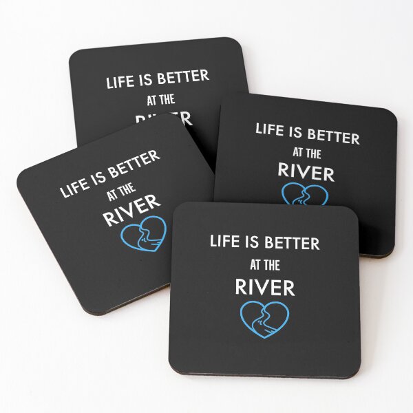 Item preview, Life Is Better At The River designed and sold by Kadouh.