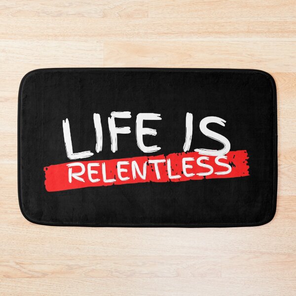 Item preview, Life Is Relentless White and Red Design designed and sold by SweetAndSpice.