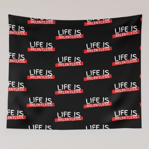 Item preview, Life Is Relentless White and Red Design designed and sold by SweetAndSpice.