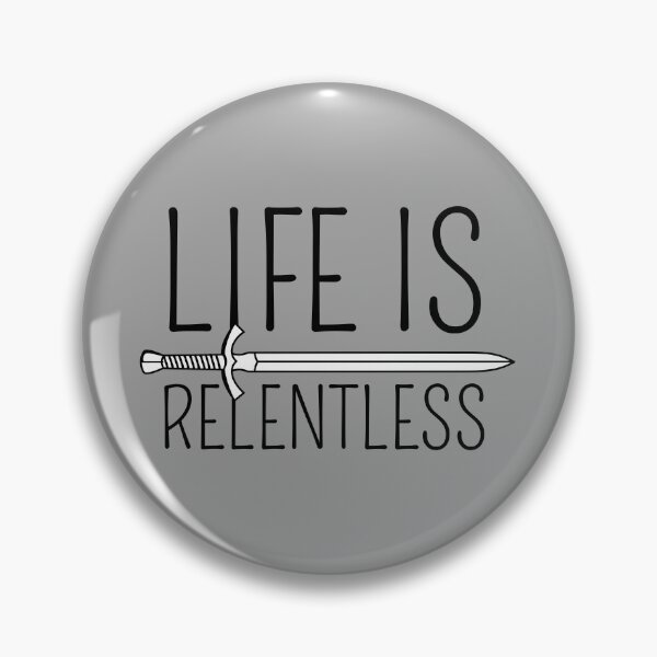 Item preview, Life Is Relentless Sword Design designed and sold by SweetAndSpice.