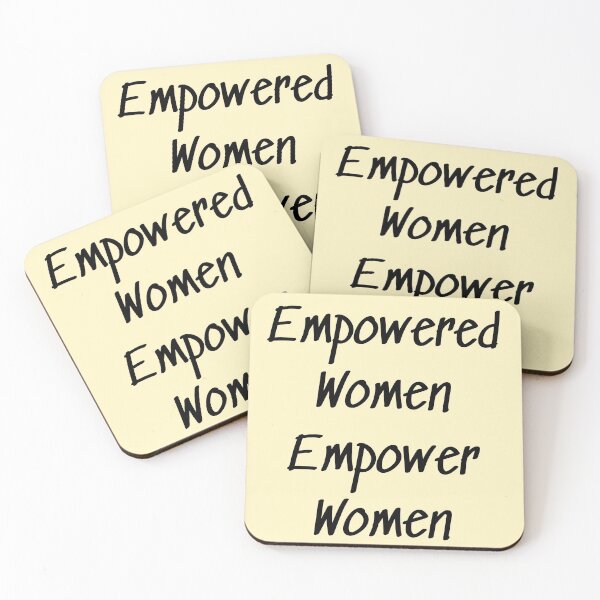 Artikelvorschau, Empowered Women Empower Women entworfen und verkauft von Coffee &  Fashion.