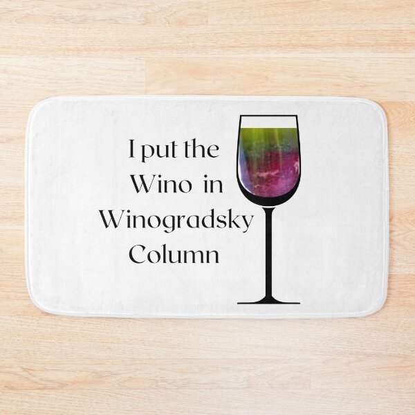 Item preview, I Put the Wino In Winogradsky Column designed and sold by AquosaLuna.