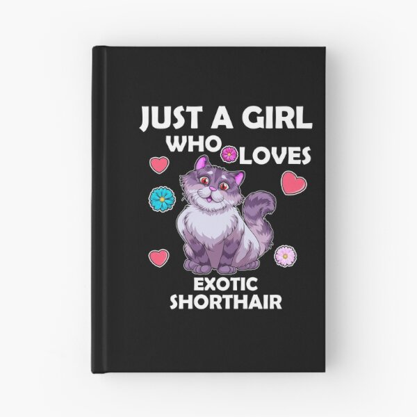 Item preview, exotic shorthair Just A Girl Who Loves Cats Women Cat Lover designed and sold by marcek.
