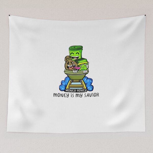 Item preview, Money honey, money is my savior designed and sold by FashionClouds.