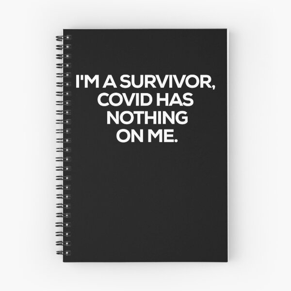 Item preview, I'm a survivor,Covid has nothing on me designed and sold by Emms24.