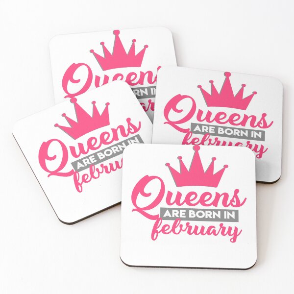 Item preview, Queens are born in February designed and sold by DynastyArt.