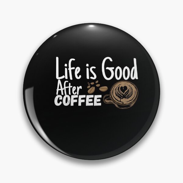 Item preview, Life Is Good After Coffee,Funny Coffee Lover Gift,Birthday, Perfect Gift designed and sold by PIXEcompany.