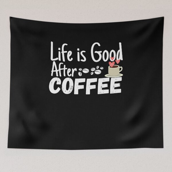 Item preview, Life Is Good After Coffee,Funny Coffee Lover Gift,Birthday, Perfect Gift designed and sold by PIXEcompany.