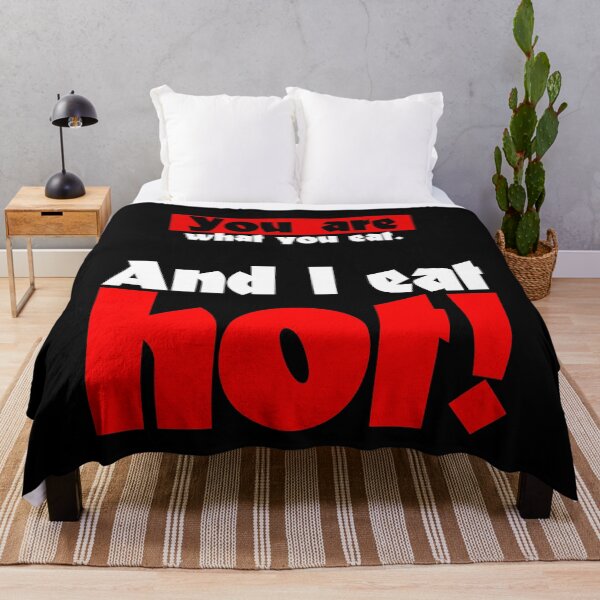 Item preview, You are what you eat I eat hot chili saying designed and sold by Andreas-Jaeger.