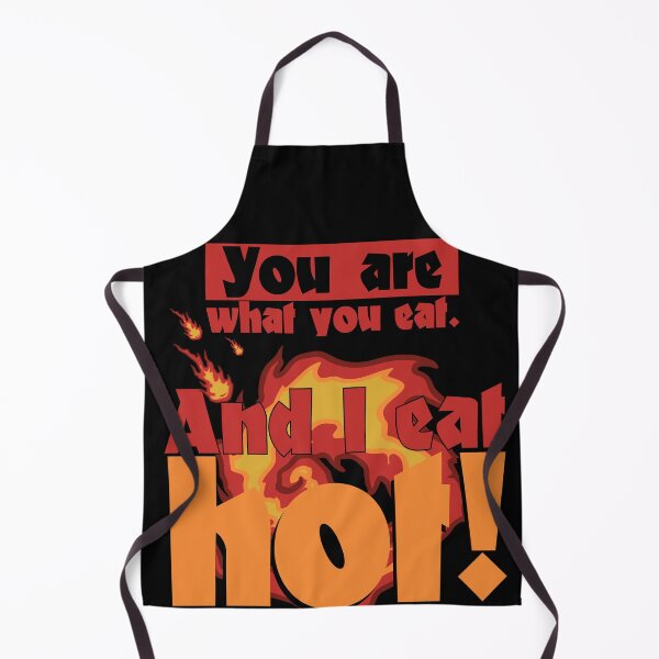 Item preview, You are what you eat I eat hot chili saying designed and sold by Andreas-Jaeger.