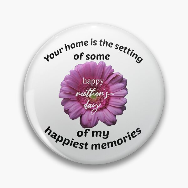 Item preview, Your home is the setting of some of my happiest memories Happy Mother’s Day designed and sold by HananDesign13.