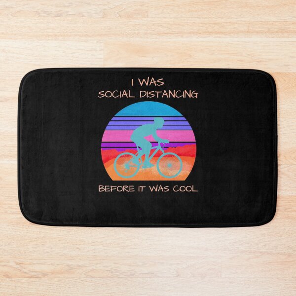 Item preview, I WAS SOCIAL DISTANCING BEFORE IT WAS COOL Funny Cyclist Gift designed and sold by arteesy.
