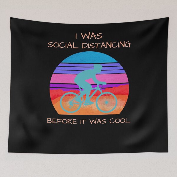 Item preview, I WAS SOCIAL DISTANCING BEFORE IT WAS COOL Funny Cyclist Gift designed and sold by arteesy.