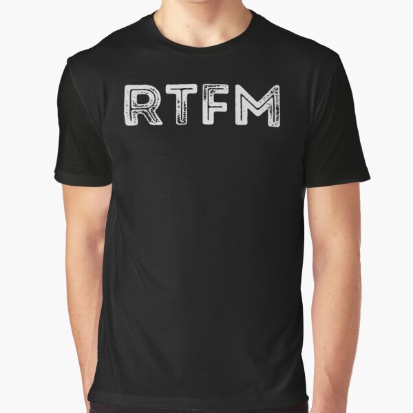 Item preview, RTFM designed and sold by TeeNoir.