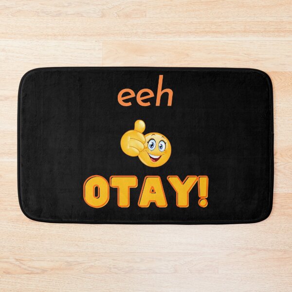 Item preview, Eeh otay! designed and sold by KohMooy.