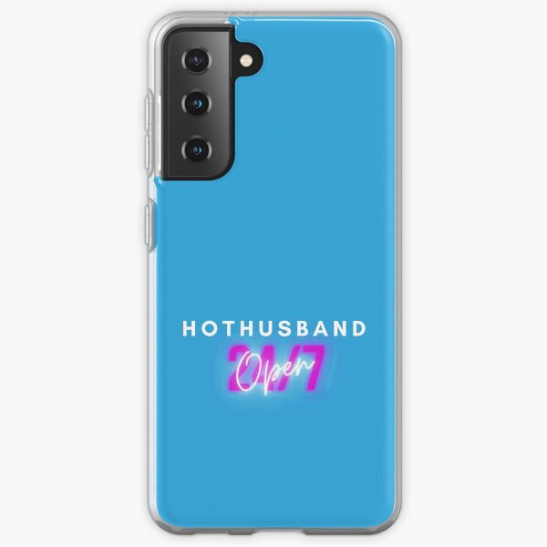 Open 24/7 HotHusband Samsung Galaxy Soft Case