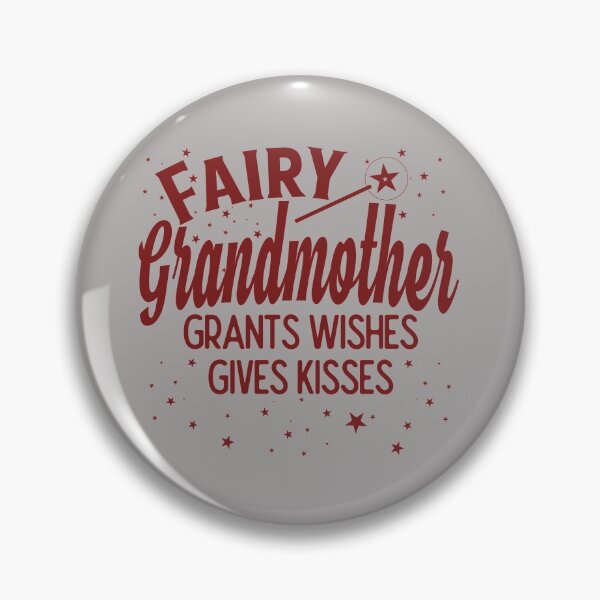 Item preview, FAIRY GRANDMOTHER GRANTS WISHES GIVES KISSES designed and sold by Cr1sV.