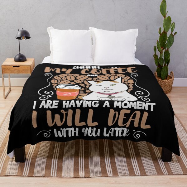 Item preview, My Coffee and I are having a Moment I Will Deal With You Later designed and sold by Coteafee.