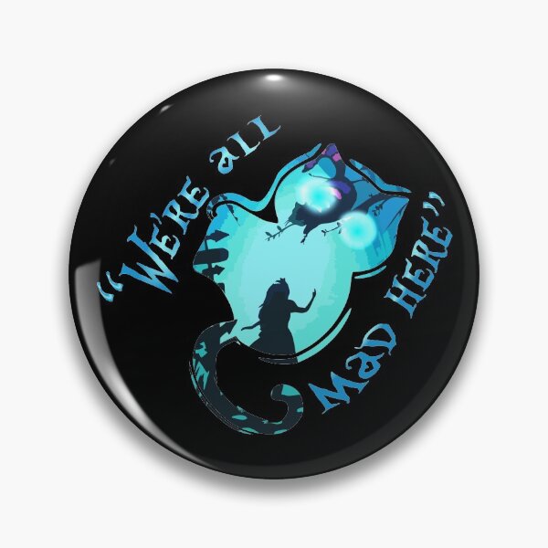 Item preview, Cheshire Cat "We're all mad here" designed and sold by NandoOgliari.