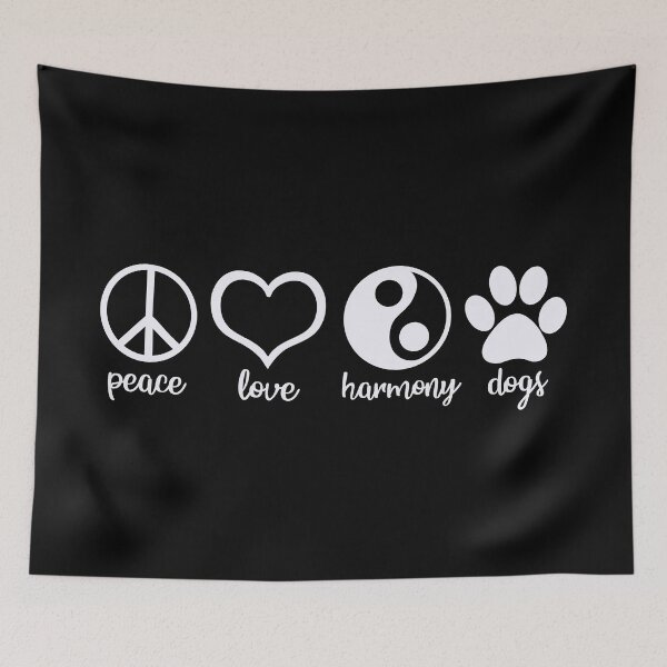 Item preview, Peace, Love, Harmony, Dogs designed and sold by ZenHenna.
