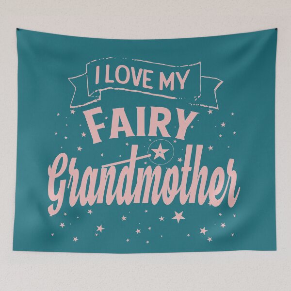 Item preview, I LOVE MY FAIRY GRANDMOTHER designed and sold by Cr1sV.