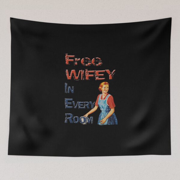 Item preview, Free Wifey in Every Room designed and sold by dibsmft.