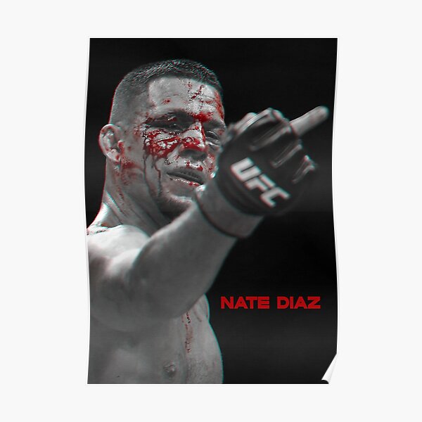 Nate Diaz Middle Finger BW Gift, T-shirt, sticker Nate diaz Poster Poster