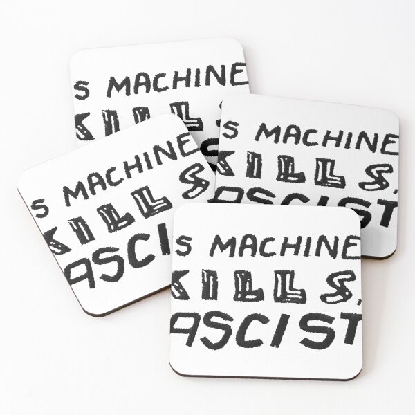 Item preview, This Machine Kills Fascists - White designed and sold by Rob Leising.