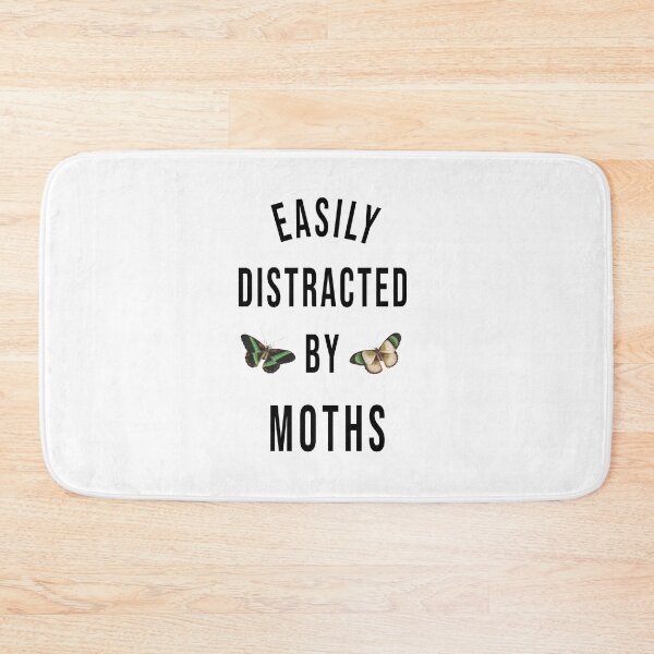 Item preview, EASILY DISTRACTED BY MOTHS designed and sold by RababE.