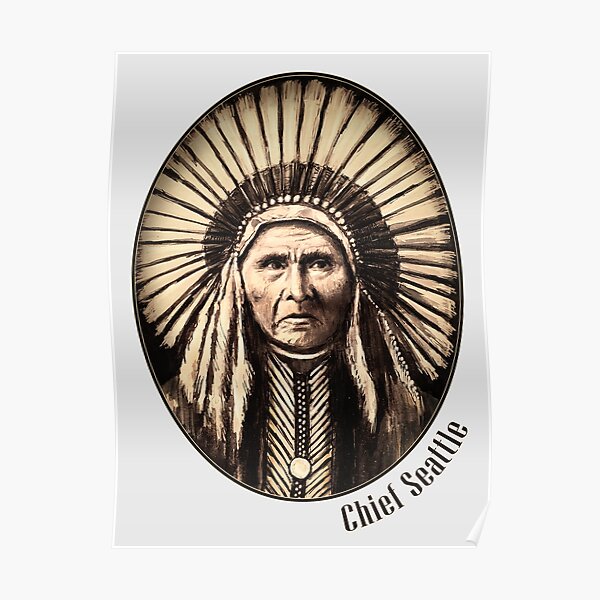 Chief Seattle, drawing Poster