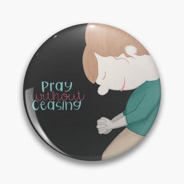 Item preview, Pray Without Ceasing designed and sold by sarahmarianj.